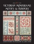 Victorian Monograms Motifs & Borders: Charted Designs for Needlepoint & Cross Stitch - 圖片 1