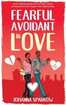 Fearful- Avoidant in Love: How Understanding the Four Main Styles of Attachment Can Impact Your Relationship - 圖片 1