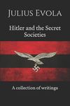 Hitler and the Secret Societies: A collection of writings - 圖片 1