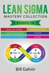 Lean Sigma Mastery Collection: 6 Books in 1: Lean Six Sigma, Lean Analytics, Lean Enterprise, Agile Project Management, KAIZEN, SCRUM - 圖片 1