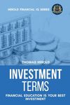Investment Terms - Financial Education Is Your Best Investment - 圖片 1