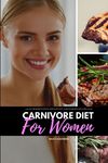 Carnivore Diet for Women: A 14-Day Beginner's Step-by-Step Guide with Curated Recipes and a Meal Plan - 圖片 1