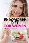 Endomorph Diet for Women: A Beginner's 5-Week Step-by-Step Weight Loss Guide With Recipes and a Meal Plan - 圖片 1