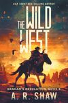 The Wild West: A Post-Apocalyptic Thriller - 圖片 1