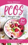 PCOS Weight Loss Diet Plan This Guide Will Help Reverse PCOS Fertility Issues - 圖片 1
