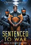 Sentenced to War - 圖片 1