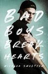 Bad Boys Break Hearts - 圖片 1