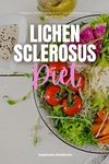 Lichen Sclerosus Diet: A Beginner's 3-Week Guide for Women, With Curated Recipes and a Sample Meal Plan - 圖片 1