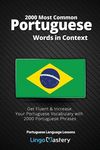 2000 Most Common Portuguese Words in Context: Get Fluent & Increase Your Portuguese Vocabulary with 2000 Portuguese Phrases - 圖片 1