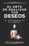 El arte de realizar tus deseos: El sentimiento es el secreto - 圖片 1