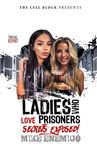 The Ladies Who Love Prisoners: Secrets Exposed! - 圖片 1