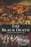 The Black Death: A History From Beginning to End - 圖片 1
