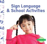 Sign Language & School Activities - 圖片 1