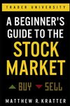 A Beginner's Guide to the Stock Market - 圖片 2