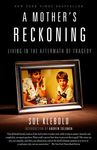 A Mother's Reckoning: Living in the Aftermath of Tragedy - 圖片 1