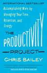 The Productivity Project: Accomplishing More by Managing Your Time, Attention, and Energy - 圖片 1