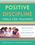 Positive Discipline Tools for Teachers: Effective Classroom Management for Social, Emotional, and Academic Success - 圖片 2