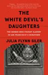 The White Devil's Daughters: The Women Who Fought Slavery in San Francisco's Chinatown - 圖片 1