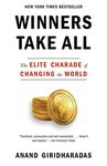 Winners Take All: The Elite Charade of Changing the World - 圖片 1