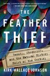 The Feather Thief: Beauty, Obsession, and the Natural History Heist of the Century - 圖片 1