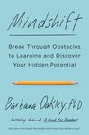 Mindshift: Break Through Obstacles to Learning and Discover Your Hidden Potential - 圖片 1