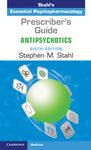 Prescriber's Guide: Antipsychotics: Stahl's Essential Psychopharmacology - 圖片 1