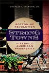 Strong Towns: A Bottom-Up Revolution to Rebuild American Prosperity - 圖片 1