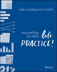 Storytelling with Data: Let's Practice! - 圖片 1