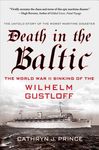 Death in the Baltic: The World War II Sinking of the Wilhelm Gustloff - 圖片 1