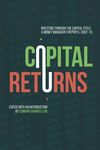 Capital Returns: Investing Through the Capital Cycle: A Money Manager's Reports 2002-15 - 圖片 1