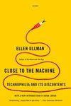 Close to the Machine: Technophilia and Its Discontents - 圖片 1