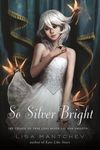 So Silver Bright - 圖片 1