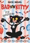 Bad Kitty for President (Paperback Black-And-White Edition) - 圖片 1