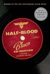 Half-Blood Blues - 圖片 1