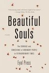 Beautiful Souls: The Courage and Conscience of Ordinary People in Extraordinary Times - 圖片 1