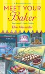 Meet Your Baker: A Bakeshop Mystery - 圖片 1