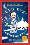 The New York Times Red-Eye Crosswords: 150 Challenging Puzzles - 圖片 1