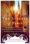 The Streets of Paris: A Guide to the City of Light Following in the Footsteps of Famous Parisians Throughout History - 圖片 1
