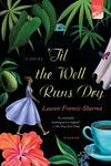 'Til the Well Runs Dry - 圖片 1