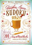 Will Shortz Presents Pumpkin Spice Sudoku: 200 Easy to Hard Puzzles - 圖片 1