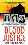 Blood Justice: The True Story of Multiple Murder and a Family's Revenge - 圖片 1