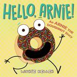 Hello, Arnie!: An Arnie the Doughnut Story - 圖片 1
