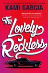 The Lovely Reckless - 圖片 1