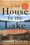 The House by the Lake: One House, Five Families, and a Hundred Years of German History - 圖片 1