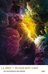 The Crystal World - 圖片 1