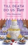 Till Death Do Us Tart: A Bakeshop Mystery - 圖片 1