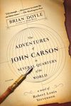 The Adventures of John Carson in Several Quarters of the World: A Novel of Robert Louis Stevenson - 圖片 1