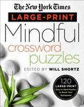 The New York Times Large-Print Mindful Crossword Puzzles: 120 Large-Print Easy to Hard Puzzles to Boost Your Brainpower - 圖片 1