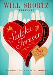Will Shortz Presents Sudoku Forever: 200 Easy to Hard Puzzles: Easy to Hard Sudoku Volume 2 - 圖片 1