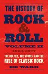 The History of Rock & Roll, Volume 2: 1964-1977: The Beatles, the Stones, and the Rise of Classic Rock - 圖片 1